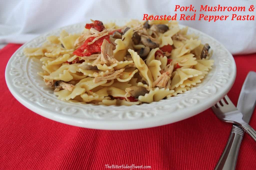 Pork, Mushroom & Roasted Red Pepper Pasta via thebittersideofsweet Pork, Mushroom & Roasted Red Pepper Pasta