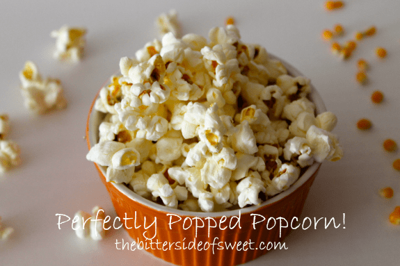Perfectly Popped Popcorn! A great snack time treat! thebittersideofsweet.com #popcorn #snack #healthy Perfectly Popped Popcorn! A great snack time treat! thebittersideofsweet.com #popcorn #snack #healthy