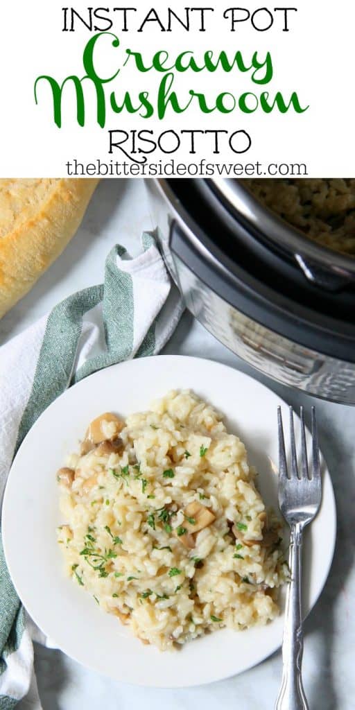 Traditional Italian risotto made in a pressure cooker for a quick and easy meal! This Instant Pot Creamy Mushroom Risotto couldn't be easier! | The Bitter Side of Sweet #instantpot #pressurecooker #mushrooms #rice Instant Pot Creamy Mushroom Risotto