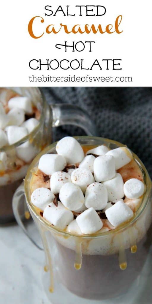 Salted Caramel Hot Chocolate Recipe is perfect for this time of year! Perfect combination of caramel, sea salt and chocolate! #christmassweetssweet #ad | The Bitter Side of Sweet Salted Caramel Hot Chocolate in glass