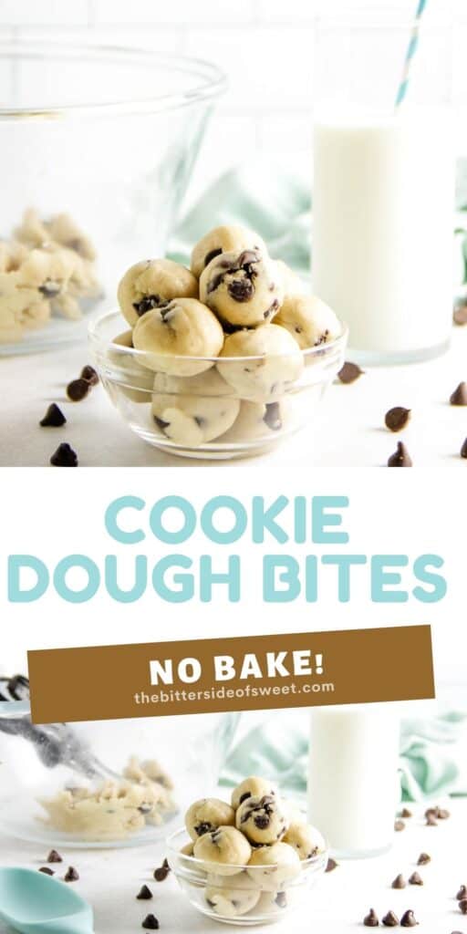 collage of Cookie Dough Bites.