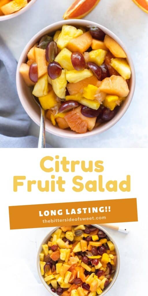 This Citrus Fruit Salad is so simple to put together! With seasonal fruit and a splash of orange juice this salad is long lasting! Citrus Fruit Salad collage.