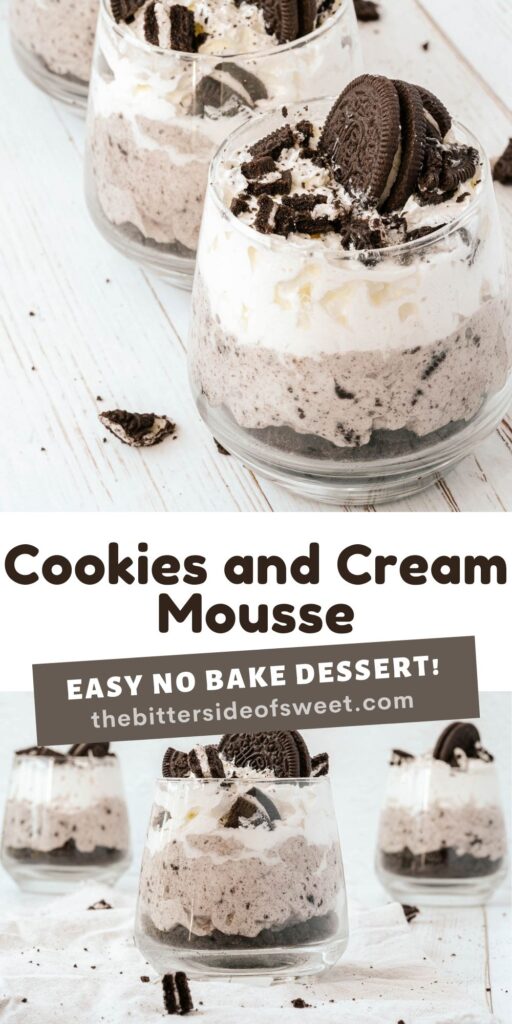 This easy Cookies and Cream Mousse is the perfect no bake dessert! Made with just 3 ingredients, it comes together quickly! Cookies and Cream Mousse collage picture.