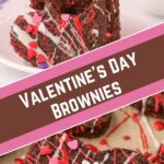 Valentines Day Brownies collage of photos.