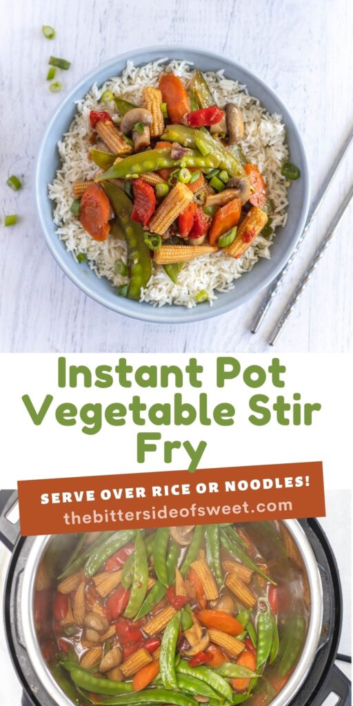Easy Instant Pot Vegetable Stir Fry filled with hearty vegetables, covered in a sweet and savory sauce. two picture collage of stir fry.