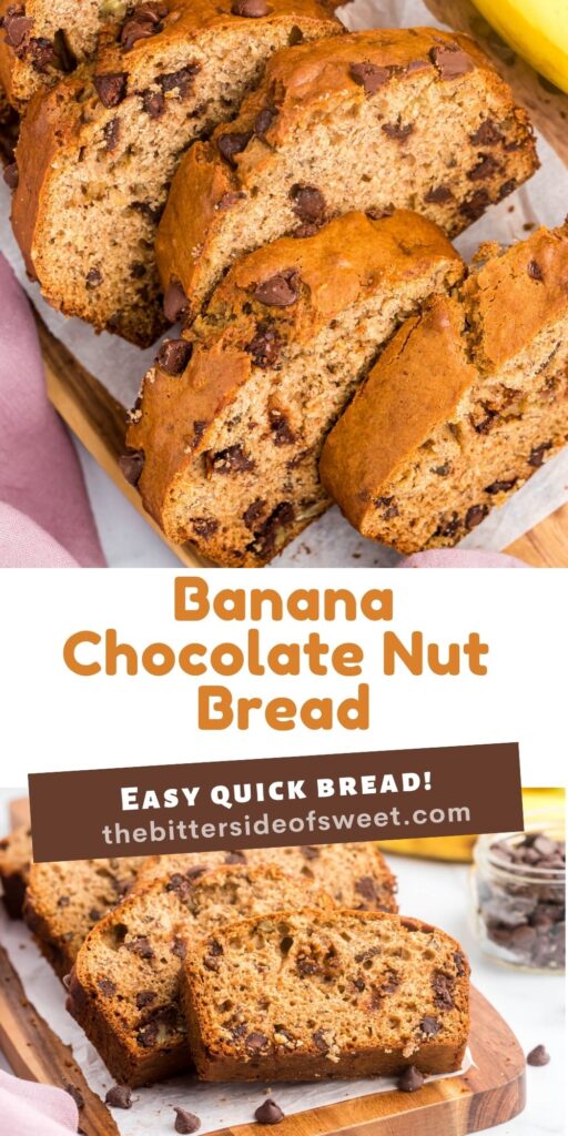 This Banana Chocolate Nut Bread is an easy and delicious quick bread! A one bowl recipe, loaded with nuts and chocolate chips! Banana Chocolate Nut Bread collage.