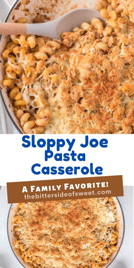Sloppy Joe Pasta Casserole is perfect for busy weeknights when you want comfort food, minus the mess. Chock full of beef, noodles, and cheese! collage of sloppy joe casserole.