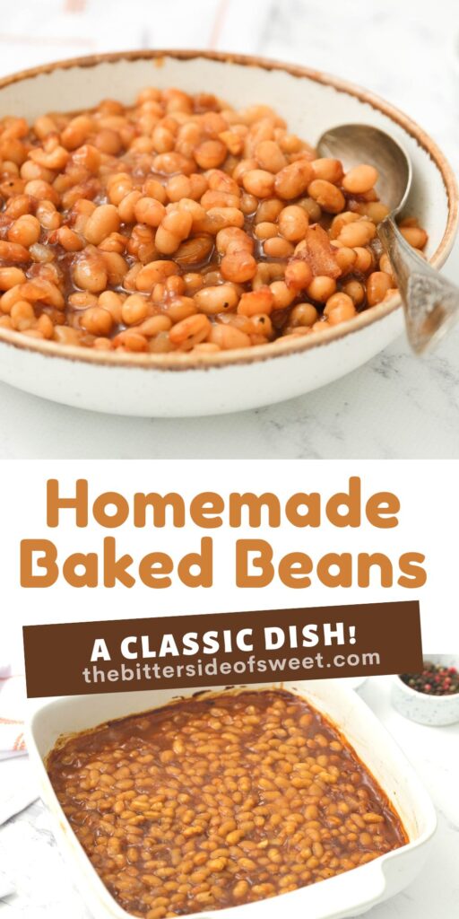 These Homemade Baked Beans are made from scratch with a few ingredients! A simply, easy side dish that's perfect for your next gathering! Homemade Baked Beans collage.