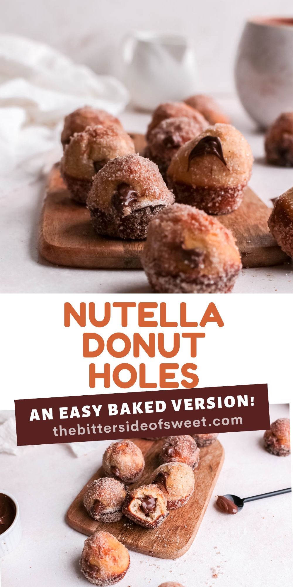 Indulge in a bite of heaven with our delicious Nutella donut holes recipe. These baked treats are easy to make and perfect for any day. two photo graphic collage of Nutella Donut Holes.