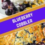 cobbler with blueberries collage of pictures.