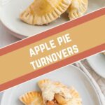 apple pie turnovers photo collage